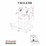 Вытяжка декоративная Т-образная Perfelli T 6111 A 550 W Вытяжка декоративная Т-образная Perfelli T 6111 A 550 W